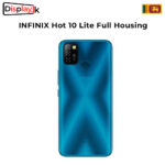 INFINIX Hot 10 Lite Full Housing