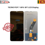 TECNO POP 7 -BF6  BF7 LCD Display