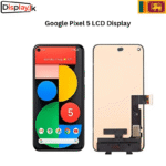 Google Pixel 5 LCD Display