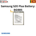 Samsung S20 Plus Battery: BG985