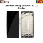 OLED For Samsung Galaxy A53 5G LCD Display