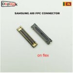 Samsung A10 FPC Connector