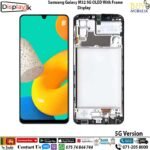 Samsung Galaxy M32 5G Original OLED With Frame Display