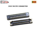 Vivo Y53 FPC Connector