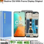 Realme C53 With Frame  LCD Display