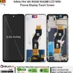 Infinix Hot 40i X6528 X6528B LCD With Frame Display Touch Screen